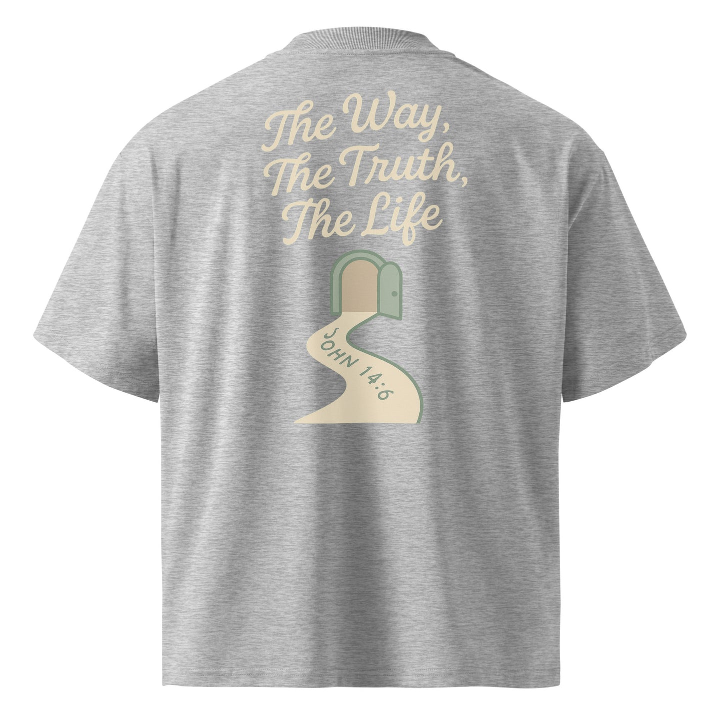 Oversized The way, the truth, the life 