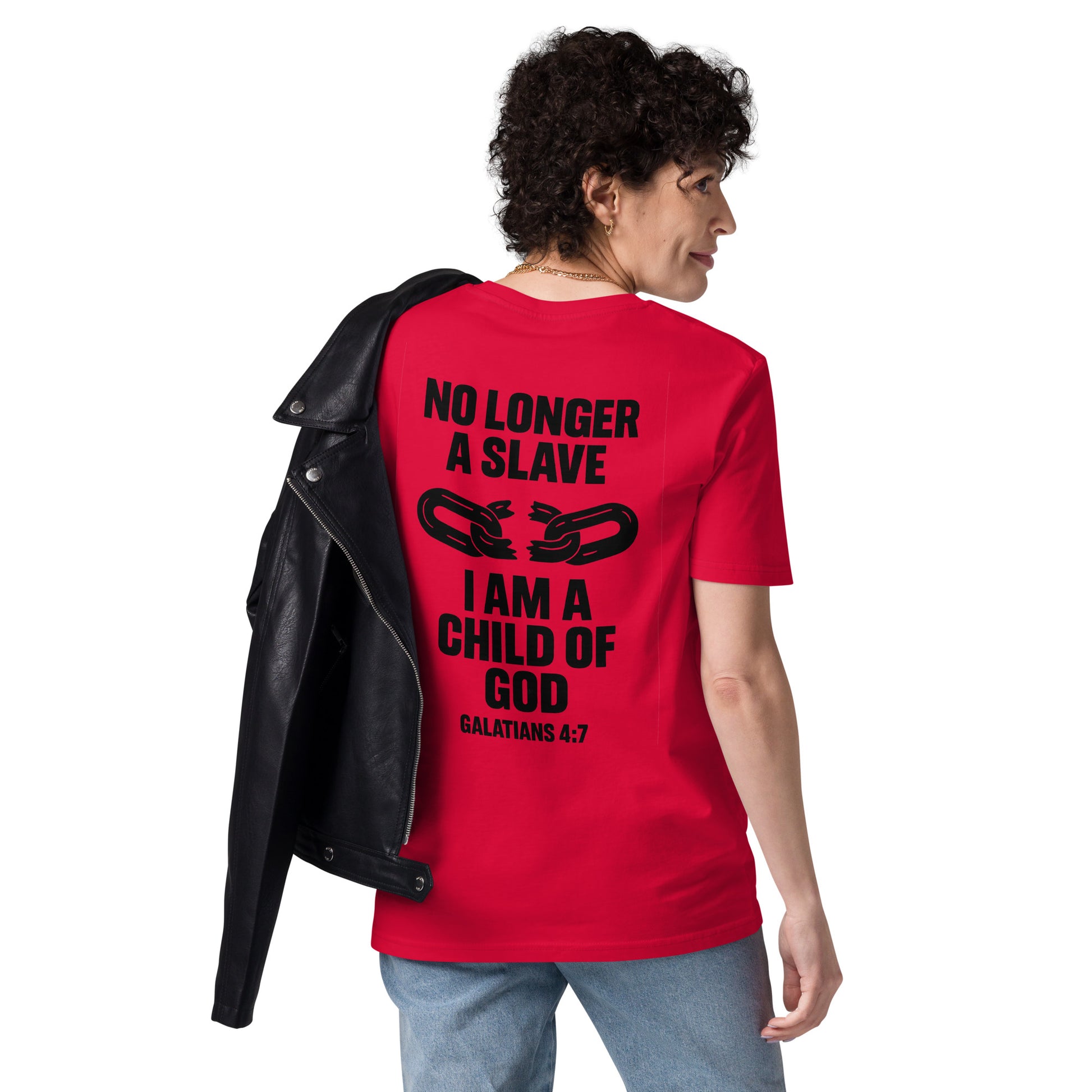 Evertrue T-shirt met de bijbeltekst Galaten 4:7: “Je bent geen slaaf meer, maar een kind van God”, gedrukt op biologisch katoen.